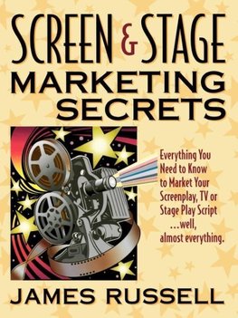 Screen & Stage Marketing Secrets