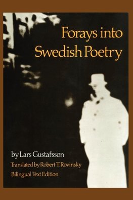 Forays into Swedish Poetry