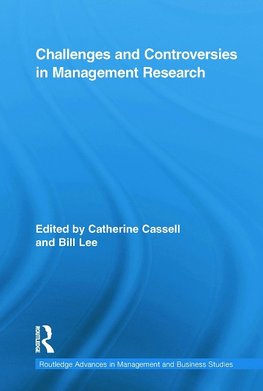 Challenges and Controversies in Management Research