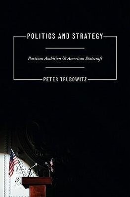 Politics and Strategy