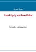 Brand Equity and Brand Value