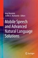 Mobile Speech and Advanced Natural Language Solutions