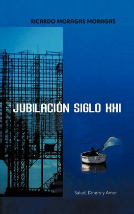 Jubilacion Siglo XXI