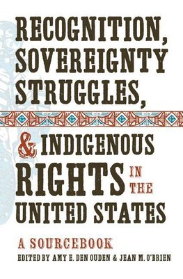 Recognition, Sovereignty Struggles, and Indigenous Rights i