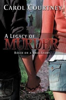 A Legacy of Murder