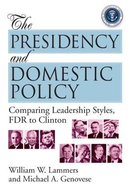 Lammers, W: Presidency and Domestic Policy