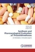 Synthesis and Pharmacological Evaluation of Thiazolidinediones