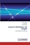 Lasers In Dentistry- An Insight