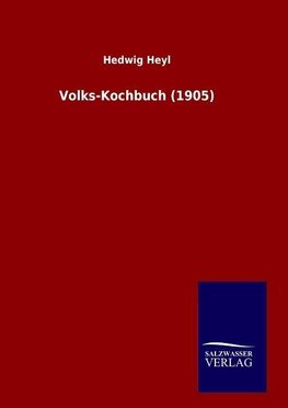 Volks-Kochbuch (1905)