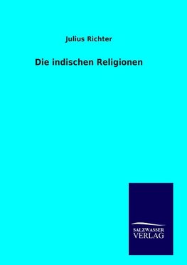 Die indischen Religionen