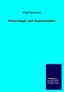 Mineralogie und Gesteinslehre