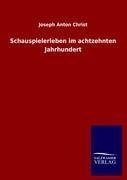 Schauspielerleben im achtzehnten Jahrhundert