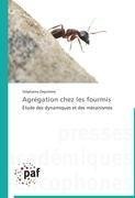 Agrégation chez les fourmis