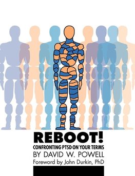 REBOOT! Confronting PTSD on Your Terms