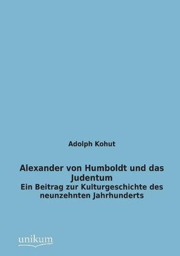 Alexander von Humboldt und das Judentum