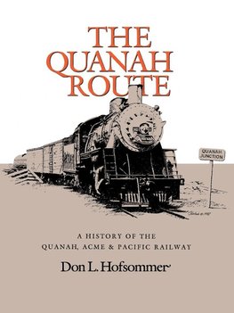 The Quanah Route