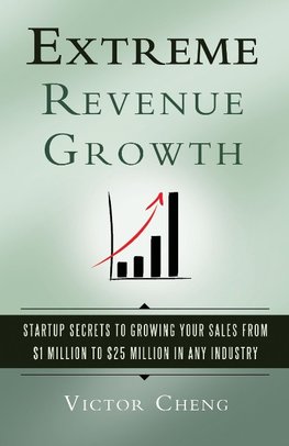 Extreme Revenue Growth