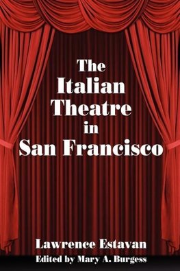 The Italian Theatre in San Francisco