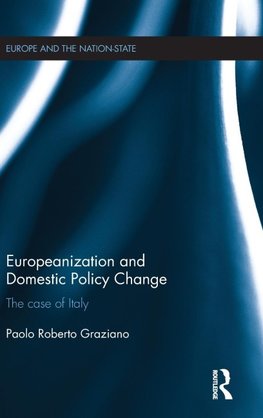 Europeanization and Domestic Policy Change