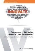 Consumers' Attitudes towards User Innovation