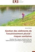 Gestion des sédiments de l'assainissement pluvial : risques sanitaires