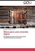 Ética para una vivienda digna