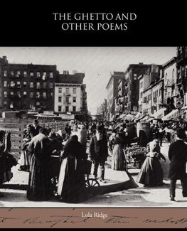 The Ghetto and Other Poems