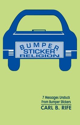 Bumper Sticker Religion