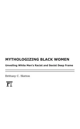 Mythologizing Black Women