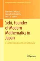 Seki, Founder of Modern Mathematics in Japan