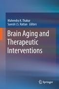 Brain Aging and Therapeutic Interventions