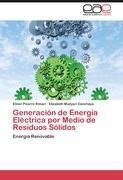 Generación de Energía Eléctrica por Medio de Residuos Sólidos