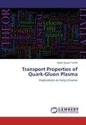 Transport Properties of Quark-Gluon Plasma