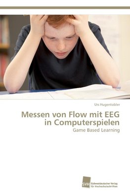 Messen von Flow mit EEG in Computerspielen