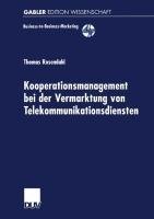 Kooperationsmanagement bei der Vermarktung von Telekommunikationsdiensten