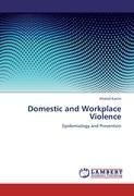 Domestic and Workplace Violence