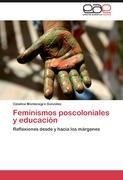 Feminismos poscoloniales y educación