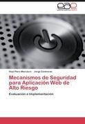 Mecanismos de Seguridad para Aplicación Web de Alto Riesgo