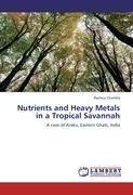 Nutrients and Heavy Metals in a Tropical Savannah