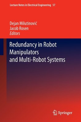 Redundancy in Robot Manipulators and Multi-Robot Systems