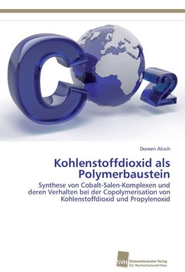 Kohlenstoffdioxid als Polymerbaustein