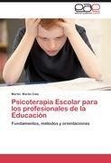 Psicoterapia Escolar para los profesionales de la Educación