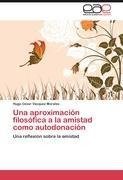 Una aproximación filosófica a la amistad como autodonación