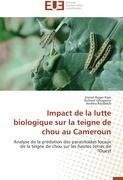 Impact de la lutte biologique sur la teigne de chou au Cameroun