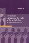 Secularism, Gender and the State in the Middle East