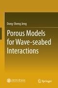 Porous Models for Wave-seabed Interactions