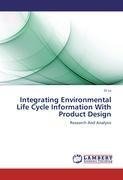 Integrating Environmental Life Cycle Information With Product Design