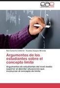 Argumentos de los estudiantes sobre el concepto límite