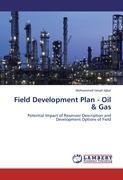 Field Development Plan - Oil & Gas