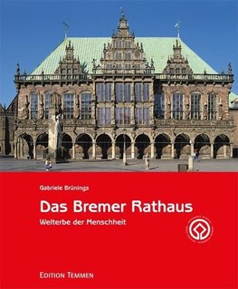 Brünings, G: Bremer Rathaus